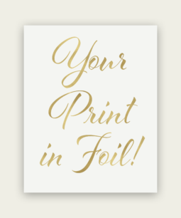 Custom Foil Print